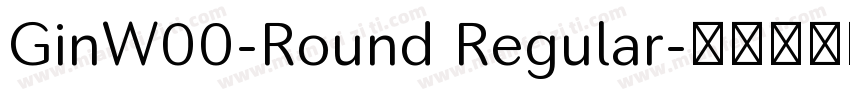 GinW00-Round Regular字体转换